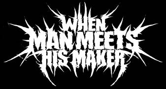 logo When Man Meets His Maker